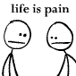 Life_is_pain_