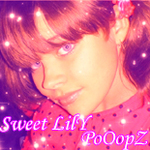  Sweet_LilY_PoOopZ