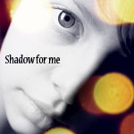  Shadow_for_me