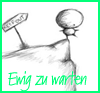������� Ewig_zu_warten