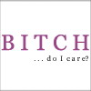  Bitch_so_I_dont_care